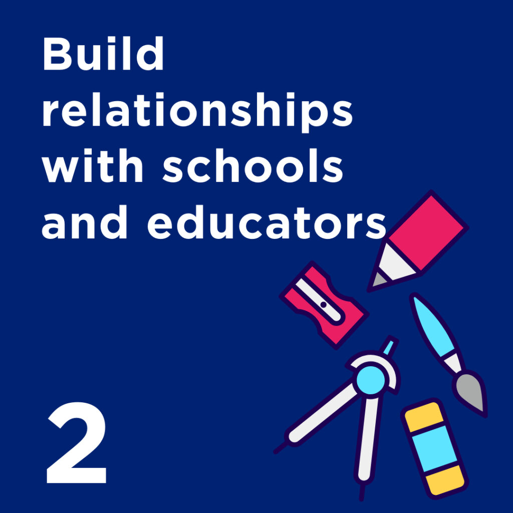 Build Relationship with schools and Educators Poster