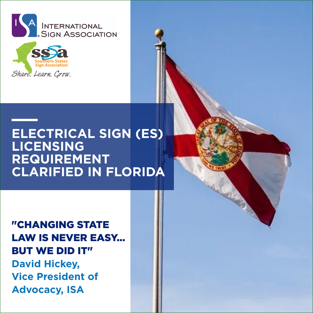 ISA/SSSA Work Clarifies Electrical Sign Licensing Requirement for